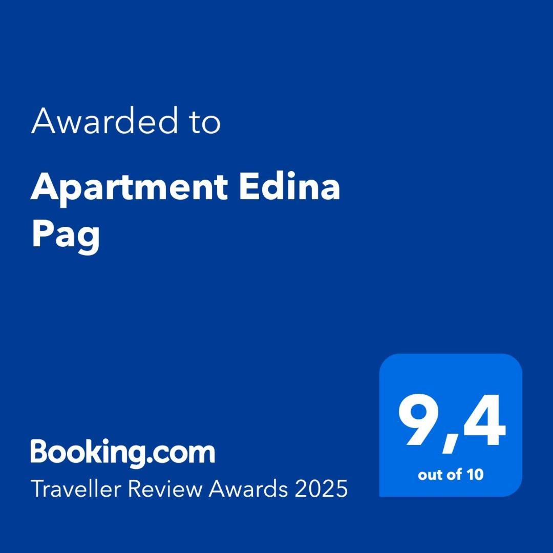 Apartment Edina Pag Pag Town Zewnętrze zdjęcie